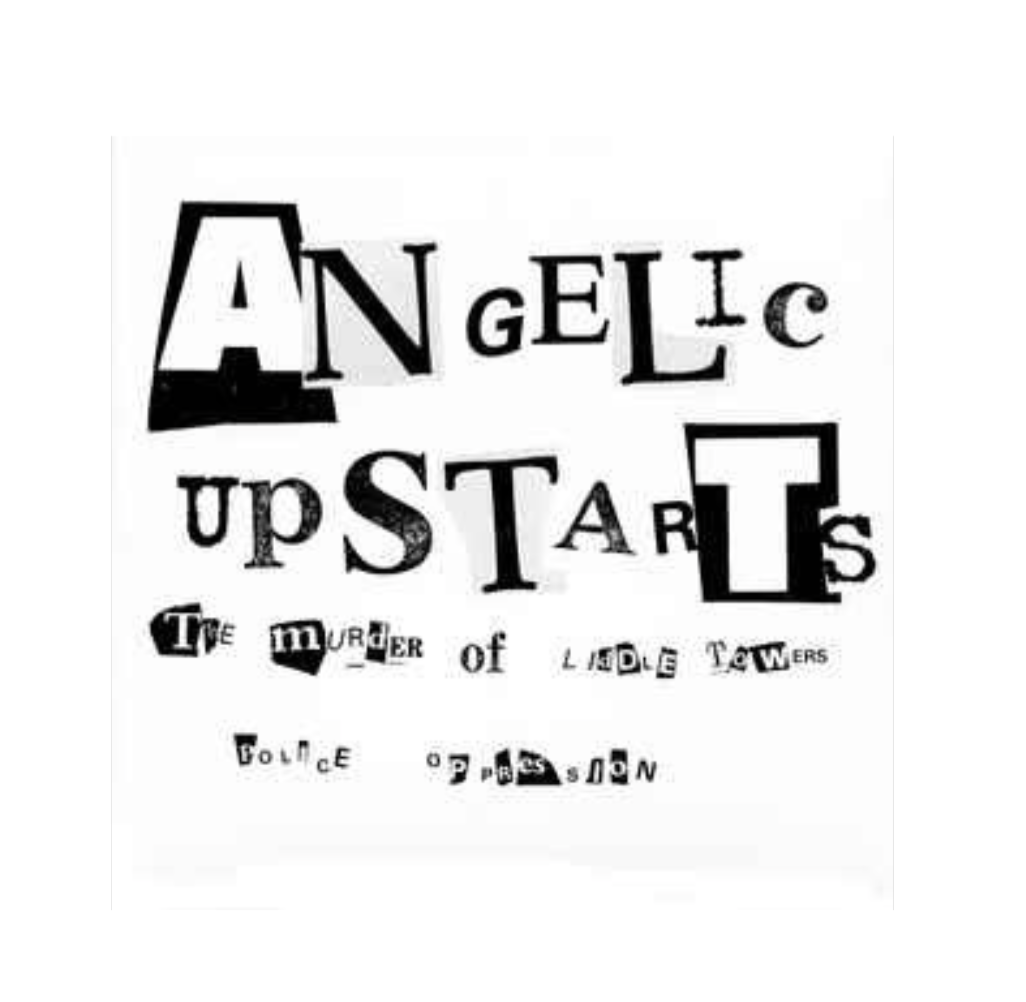 Angelic Upstarts - The Murder Of Liddle Towers 7"